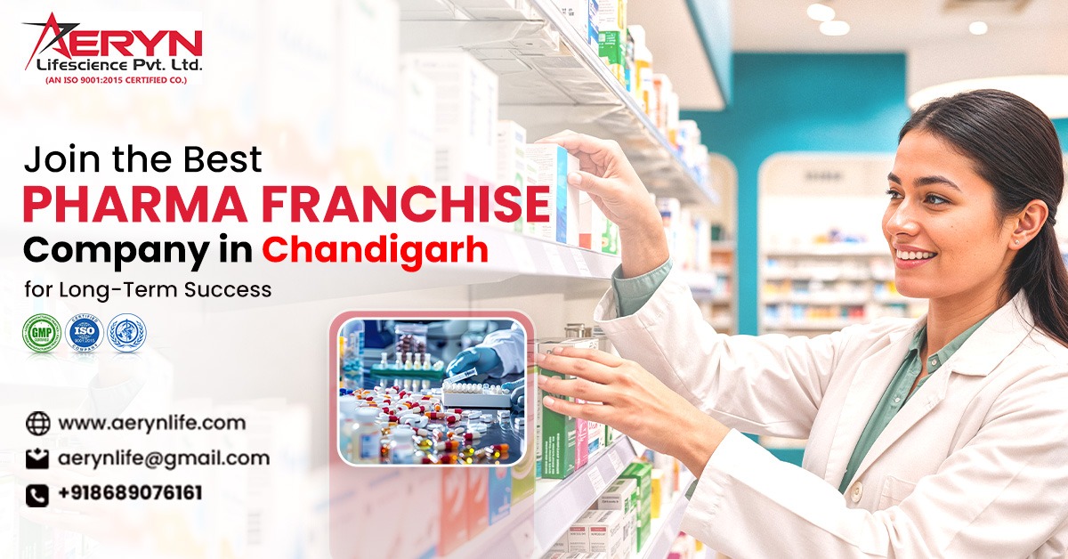 Join the Best PCD Pharma Franchise Company in Chandigarh for Long-Term Success